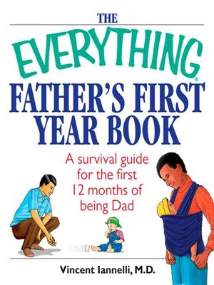 cover image of The Everything Father's First Year Book